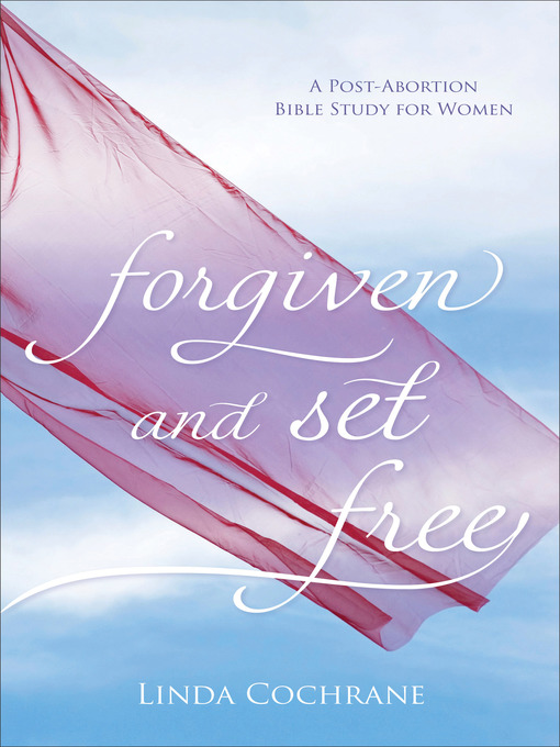 Title details for Forgiven and Set Free by Linda Cochrane - Available